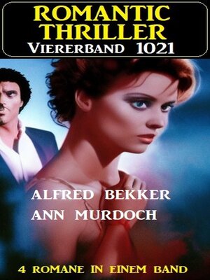 cover image of Romantic Thriller Viererband 1021